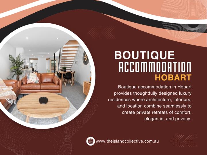 Boutique accommodation Hobart