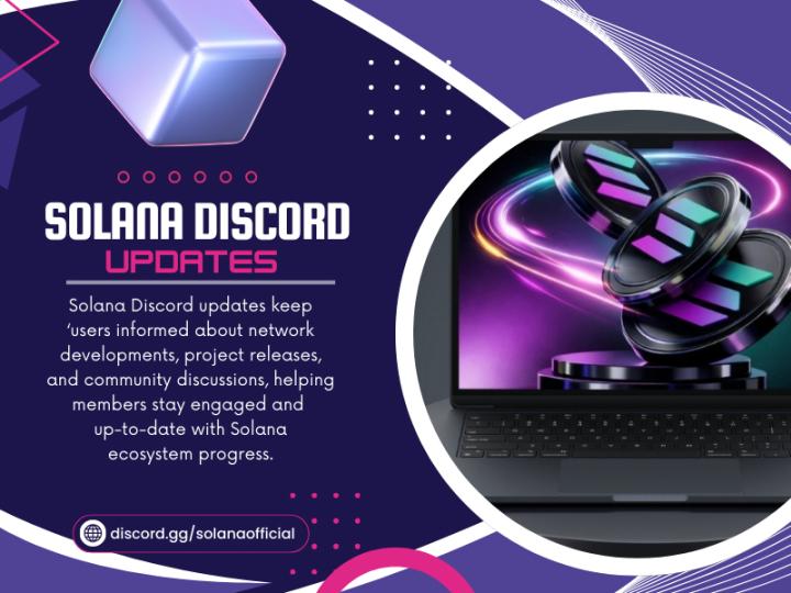 Solana Discord Updates